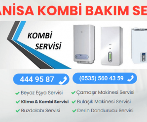 Manisa Kombi Bakım Servisi 444 95 87