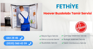 Fethiye hoover buzdolabı tamir servisi