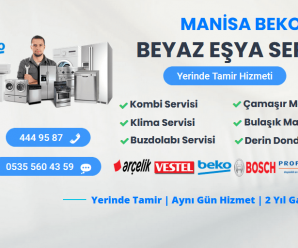 Manisa Beko Servisi Numarası 444 95 87