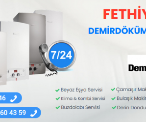 Fethiye Demirdöküm Servis Numarası 444 28 46 |Müşteri Hizmetleri